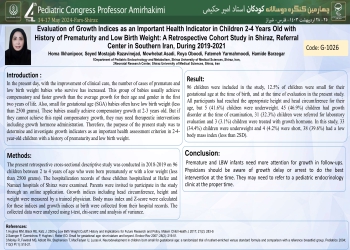 Evaluation of Growth Indices as an Important Health Indicator in Children 2-4 Years Old with History of Prematurity and Low Birth Weight: A Retrospective Cohort Study in Shiraz, Referral Center in Southern Iran, During 2019-2021